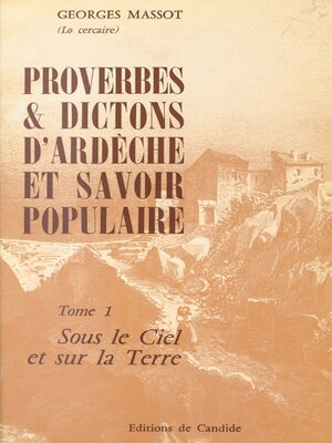 cover image of Proverbes et dictons d'Ardèche et savoir populaire (1)